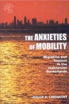 Lindquist |  The Anxieties of Mobility | Buch |  Sack Fachmedien