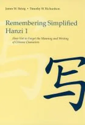 Heisig / Richardson |  Remembering Simplified Hanzi 1 | Buch |  Sack Fachmedien
