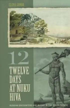 Govor |  Twelve Days at Nuku Hiva | Buch |  Sack Fachmedien