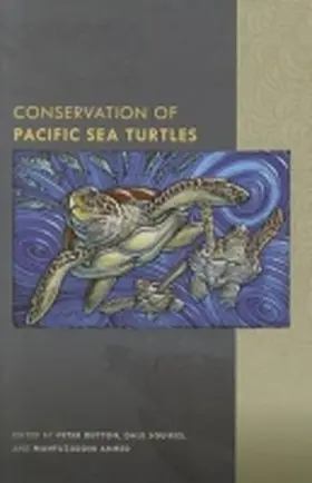 Dutton / Squires / Ahmed |  Conservation of Pacific Sea Turtles | Buch |  Sack Fachmedien