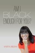 Heiss |  Am I Black Enough for You? | Buch |  Sack Fachmedien