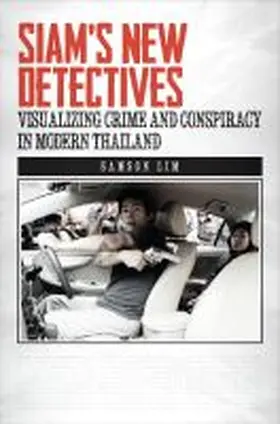 Lim / Chandler / Kipp |  Siam's New Detectives | Buch |  Sack Fachmedien