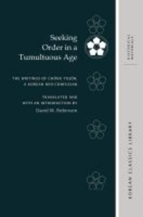Robinson / Buswell | Seeking Order in a Tumultuous Age | Buch | 978-0-8248-5944-2 | sack.de
