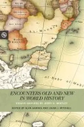Karras / Mitchell / Yang |  Encounters Old and New in World History | Buch |  Sack Fachmedien