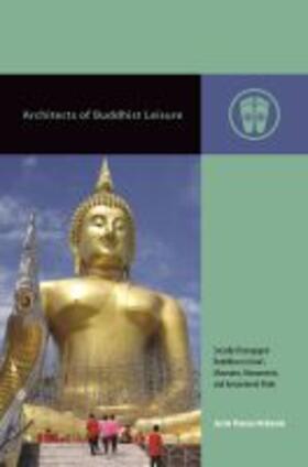 Mcdaniel / Rowe | Architects of Buddhist Leisure | Buch | 978-0-8248-6598-6 | sack.de
