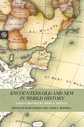 Karras / Mitchell / Yang | Encounters Old and New in World History | E-Book | sack.de