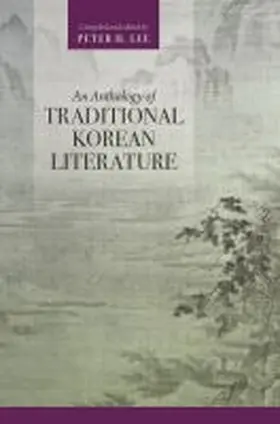 Lee |  An Anthology of Traditional Korean Literature | Buch |  Sack Fachmedien