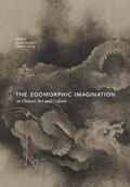 Silbergeld / Wang |  The Zoomorphic Imagination in Chinese Art and Culture | eBook | Sack Fachmedien