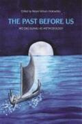 Wilson-Hokowhitu |  The Past Before Us | Buch |  Sack Fachmedien