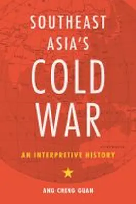 Ang |  Southeast Asia's Cold War | Buch |  Sack Fachmedien