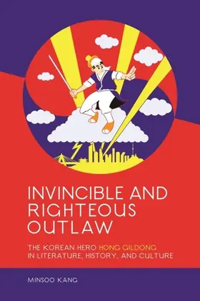 Kang |  Invincible and Righteous Outlaw | eBook | Sack Fachmedien
