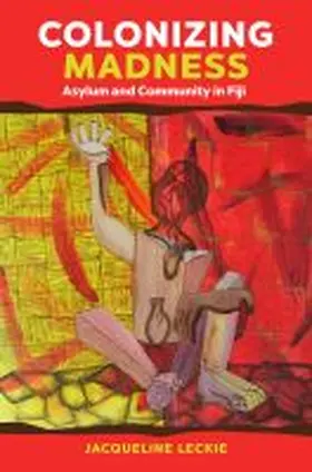 Leckie |  Colonizing Madness | Buch |  Sack Fachmedien