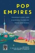 Lee / Mehta / Ku |  Pop Empires | Buch |  Sack Fachmedien