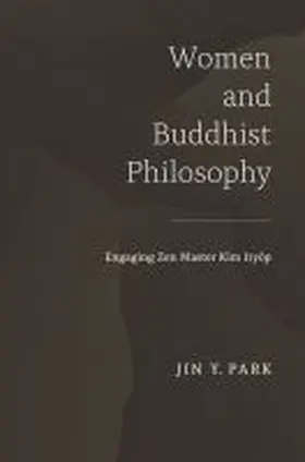 Park |  Women and Buddhist Philosophy | Buch |  Sack Fachmedien