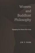 Park |  Women and Buddhist Philosophy | Buch |  Sack Fachmedien