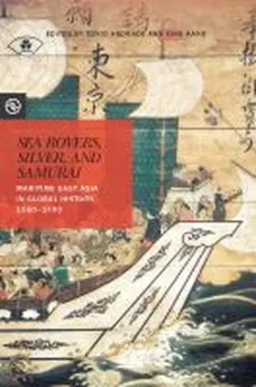 Andrade / Hang / Yang |  Sea Rovers, Silver, and Samurai | Buch |  Sack Fachmedien