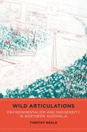 Neale |  Wild Articulations | Buch |  Sack Fachmedien