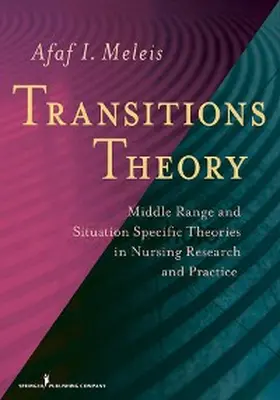 Meleis |  Transitions Theory | eBook | Sack Fachmedien