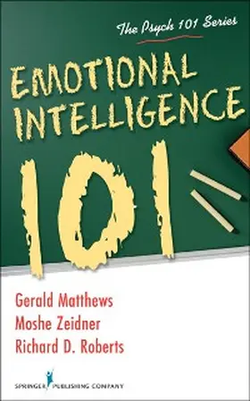 Zeidner / Matthews / Roberts |  Emotional Intelligence 101 | eBook | Sack Fachmedien