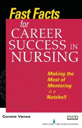 Vance |  Fast Facts for Career Success in Nursing | eBook | Sack Fachmedien