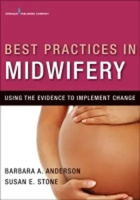 Best Practices in Midwifery | Buch | 978-0-8261-0885-2 | sack.de
