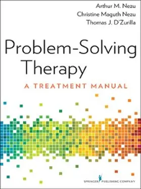 Nezu / D'Zurilla |  Problem-Solving Therapy | eBook | Sack Fachmedien
