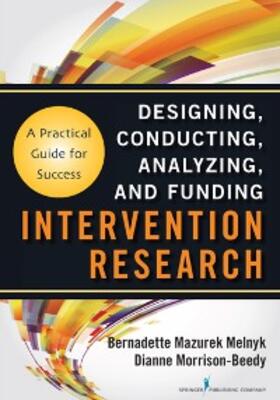 Melnyk / Morrison-Beedy |  Intervention Research | eBook | Sack Fachmedien