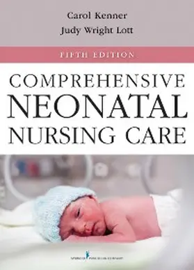Kenner / Lott |  Comprehensive Neonatal Nursing Care | eBook | Sack Fachmedien
