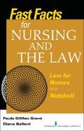 Grant / Ballard |  Fast Facts About Nursing and the Law | eBook | Sack Fachmedien