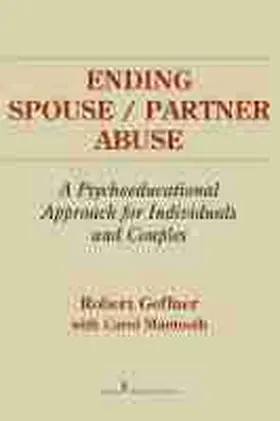 Geffner / Mantooth |  Ending Spouse/Partner Abuse | Buch |  Sack Fachmedien