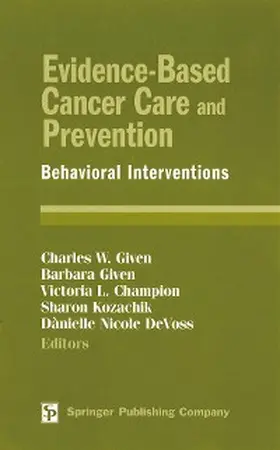 Given / Kozachik / Devoss |  Evidence-Based Cancer Care and Prevention | eBook | Sack Fachmedien