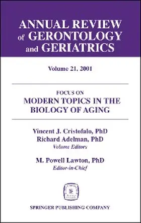 Cristofalo / Adelman |  Annual Review of Gerontology and Geriatrics, Volume 21, 2001 | eBook | Sack Fachmedien