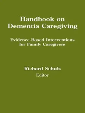 Schulz |  Handbook on Dementia Caregiving | eBook | Sack Fachmedien
