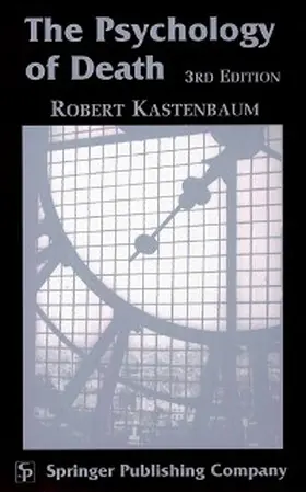 Kastenbaum |  The Psychology of Death | eBook | Sack Fachmedien