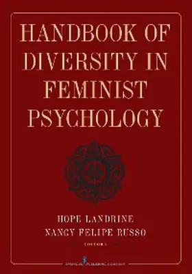 Landrine / Russo |  Handbook of Diversity in Feminist Psychology | eBook | Sack Fachmedien