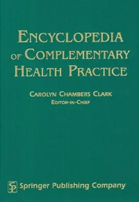 Clark / Gordon / Harris |  Encyclopedia of Complementary Health Practice C | eBook | Sack Fachmedien