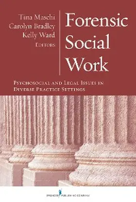 Maschi / Bradley / Ward |  Forensic Social Work | eBook | Sack Fachmedien