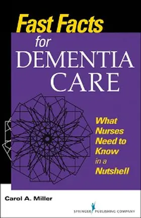 Miller |  Fast Facts for Dementia Care | eBook | Sack Fachmedien