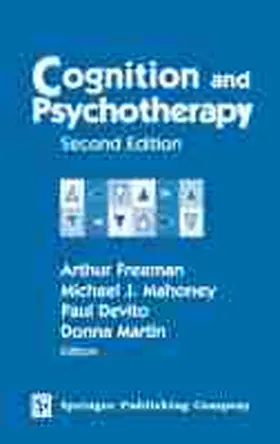 Freeman / Mahoney / DeVito |  Cognition and Psychotherapy: Second Edition | Buch |  Sack Fachmedien