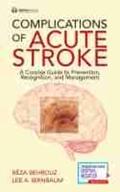 Behrouz / Birnbaum |  Complications of Acute Stroke | Buch |  Sack Fachmedien