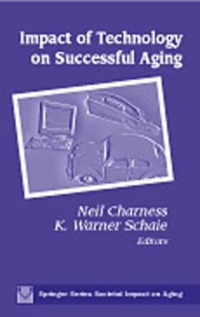 Schaie / Charness |  Impact of Technology on Successful Aging | eBook | Sack Fachmedien