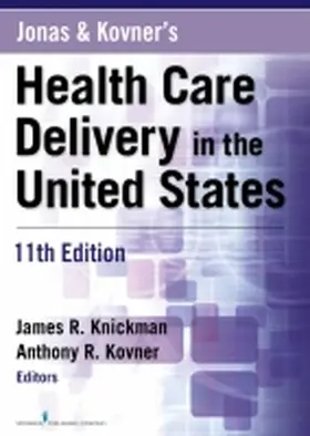  Jonas & Kovner's Health Care Delivery in the United States | Buch |  Sack Fachmedien