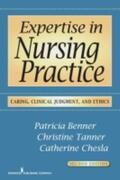 Benner / Tanner / Chesla |  Expertise in Nursing Practice | Buch |  Sack Fachmedien