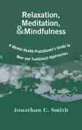 Smith |  Relaxation, Meditation, & Mindfulness | Buch |  Sack Fachmedien