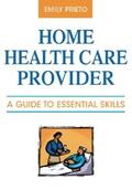 Prieto |  Home Health Care Provider | eBook | Sack Fachmedien