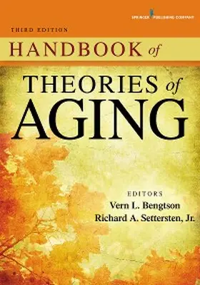 Bengtson / Settersten |  Handbook of Theories of Aging | eBook | Sack Fachmedien