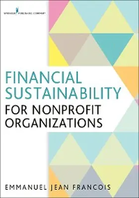 Jean Francois |  Financial Sustainability for Nonprofit Organizations | eBook | Sack Fachmedien