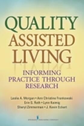 Morgan / Frankowski / Roth | Quality Assisted Living | Buch | 978-0-8261-3034-1 | sack.de