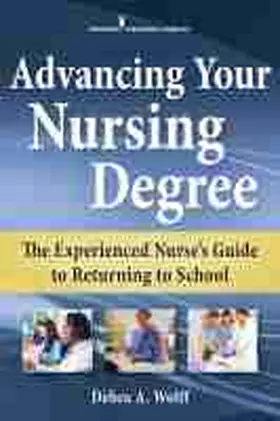 ADVANCING YOUR NURSING DEGREE | Buch | 978-0-8261-3286-4 | sack.de