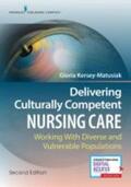  Kersey-Matusiak, G: Delivering Culturally Competent Nursing | Buch |  Sack Fachmedien
